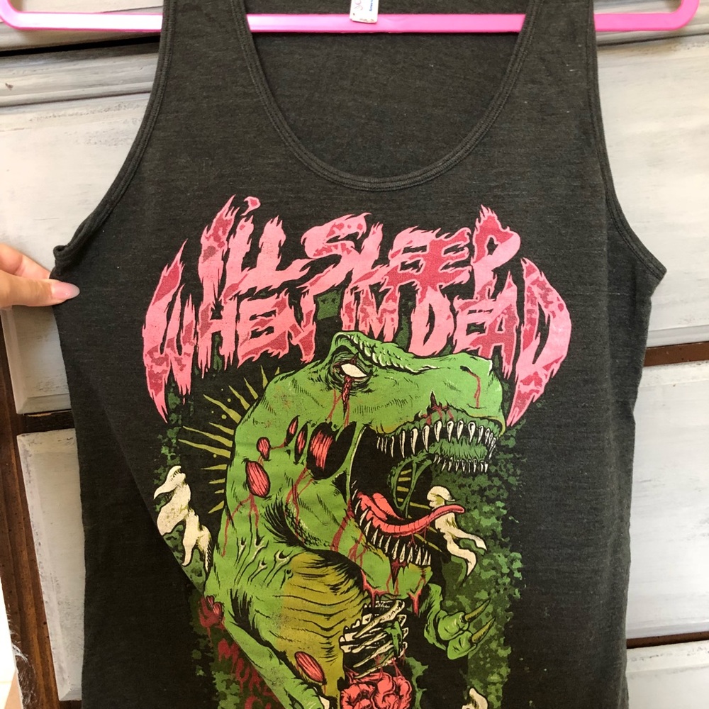 I’ll sleep when I’m dead tank top